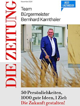 Die Zeitung - Bürgermeister Bernhard Karnthaler - unser Lanzenkirchen